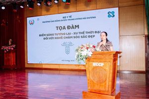 TỌA ĐÀM “ĐIỂM SÁNG TƯƠNG LAI - XU THẾ THỜI ĐẠI ĐỐI VỚI NGHỀ CHĂM SÓC SẮC ĐẸP”