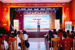 TỌA ĐÀM “NƠI KHỞI ĐẦU NHỮNG ƯỚC MƠ” – TRUYỀN CẢM HỨNG VÀ ĐỊNH HƯỚNG NGHỀ NGHIỆP CHO TÂN SINH VIÊN