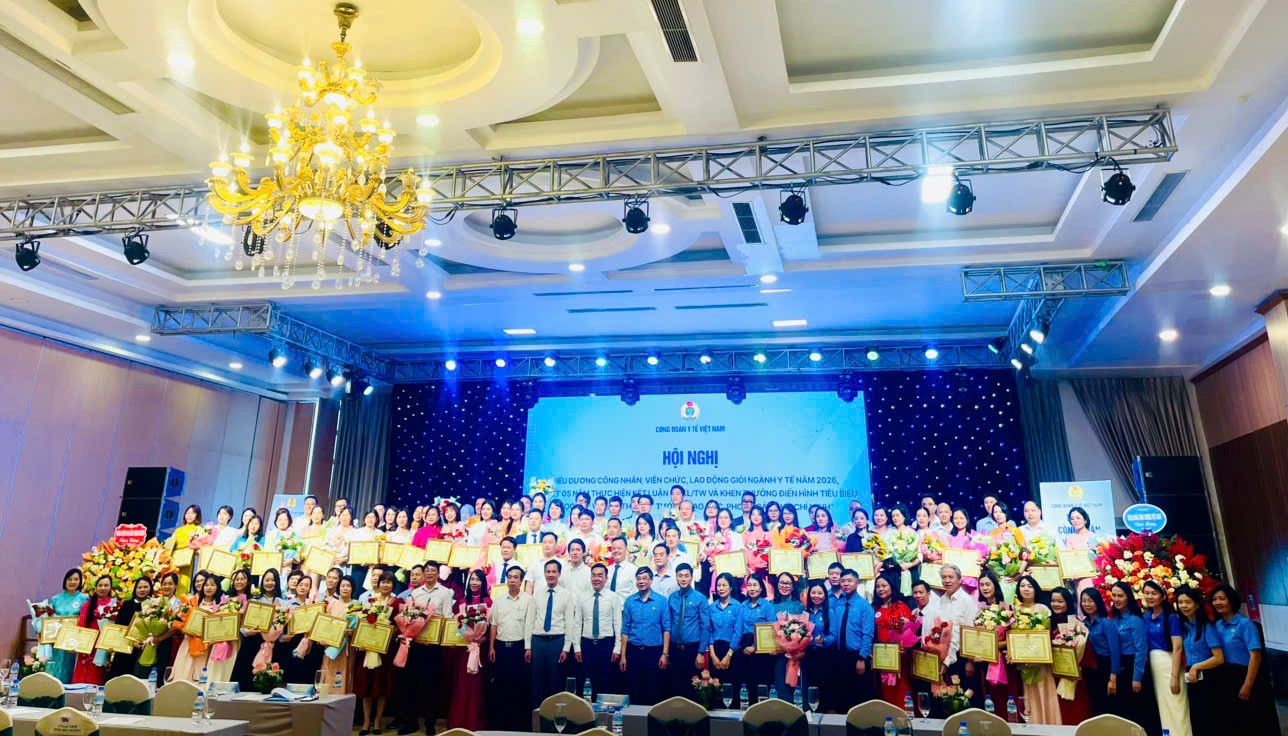 CÔNG ĐOÀN TRƯỜNG CAO ĐẲNG DƯỢC TRUNG ƯƠNG HẢI DƯƠNG THAM DỰ HỘI NGHỊ BIỂU DƯƠNG CÔNG NHÂN, VIÊN CHỨC, LAO ĐỘNG GIỎI NGÀNH Y TẾ NĂM 2026